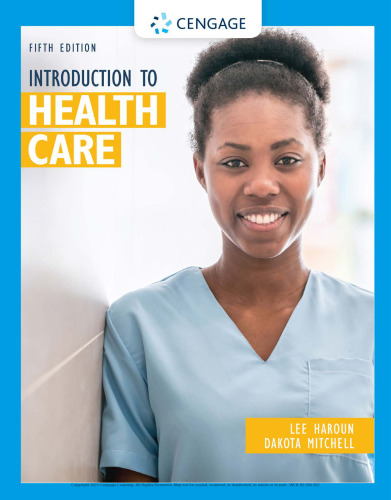 Introduction to Health Care By Lee Haroun, Dakota Mitchell - 9780357123164