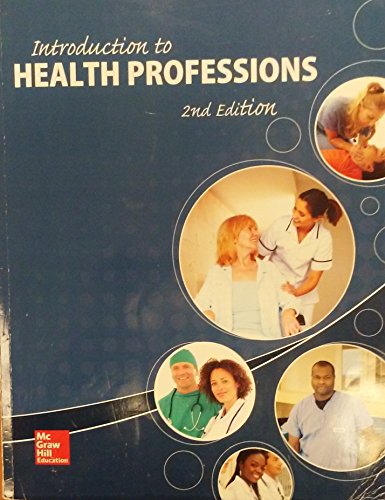 Introduction to Health Professions 2nd Edition - 9781259819322