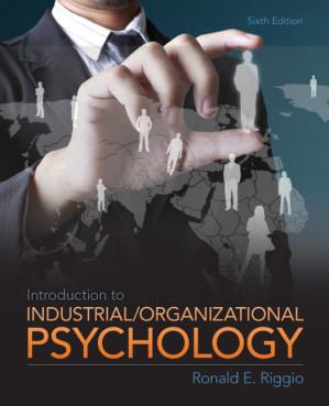 Introduction to Industrial and Organizational Psychology, 6th Edition - Ron Riggio