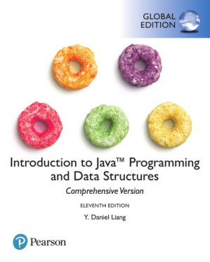 Introduction to Java programming and data structures : comprehensive version - Liang, Y. Daniel