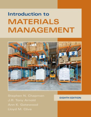 Introduction to Materials Management - J. R. Tony Arnold; Steve Chapman; Ann K. Gatewood; Lloyd Clive; Tony K. Arnold