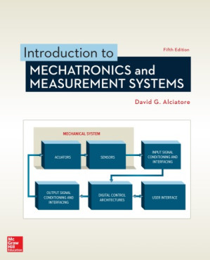 Introduction to Mechatronics and Measurement Systems 5th, 2018 9781260085198