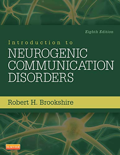 Introduction to Neurogenic Communication Disorders - 8th Edition