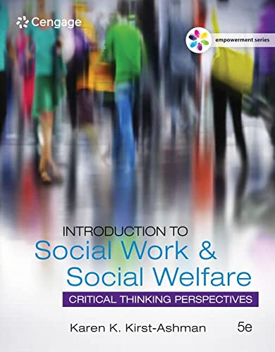 Introduction to Social Work & Social Welfare: Critical Thinking Perspectives - 5th Edition