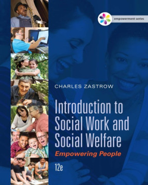Introduction to Social Work and Social Welfare By Charles Zastrow