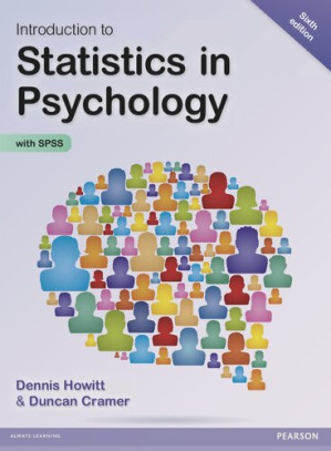 Introduction to Statistics in Psychology - Dennis Howitt, Duncan Cramer