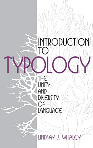Introduction to Typology : The Unity and Diversity of Language