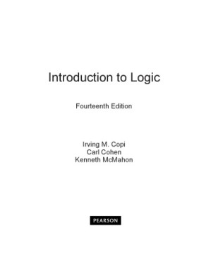 Introduction to logic - Irving M. Copi, Carl Cohen, Kenneth McMahon - 9781292037493-1