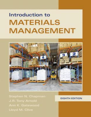 Introduction to materials management - Arnold, J. R. Tony; Chapman, Stephen N.; Clive, Lloyd M.; Gatewood, Ann K