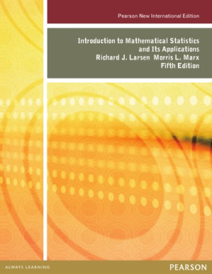 Introduction to mathematical statistics and its applications - Larsen, Richard J;Marx, Morris L