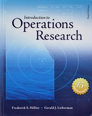 Introduction to operations research By Hillier, Frederick S.; Lieberman, Gerald J