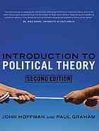 Introduction to political theory - Graham, Paul; Hoffman, John