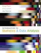 Introduction to statistics and data analysis By Roxy Peck; Chris Olsen; Jay L Devore