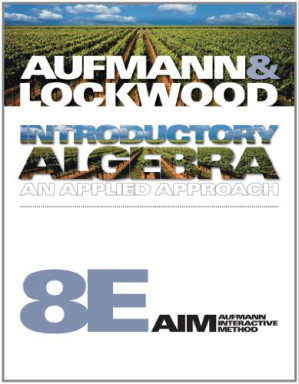 Introductory Algebra: An Applied Approach By Richard N. Aufmann, Joanne Lockwood - 9780495809814