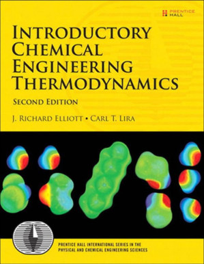 Introductory Chemical Engineering Thermodynamics 2ed - J. Richard Elliott, Carl T. Lira
