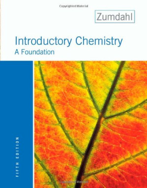 Introductory Chemistry: A Foundation , Fifth Edition By Steven S. Zumdahl