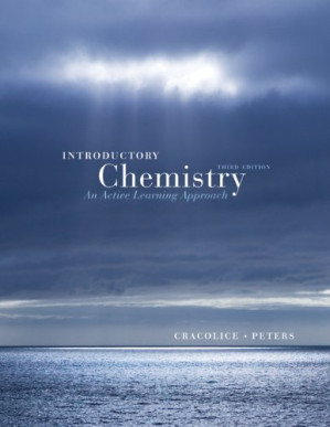 Introductory Chemistry: An Active Learning Approach By Mark S. Cracolice, Edward I. Peters