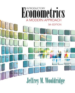 Introductory Econometrics: A Modern Approach By Jeffrey M. Wooldridge - 9781111837358