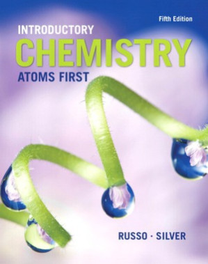 Introductory chemistry : atoms first - Steve Russo, Michael E. Silver