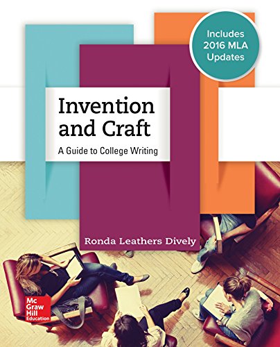 Invention and Craft: A Guide to College Writing - 9781259988660