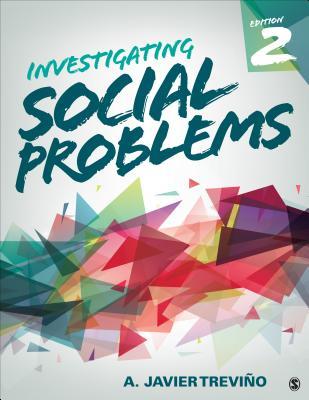 Investigating Social Problems 2Nd Edition