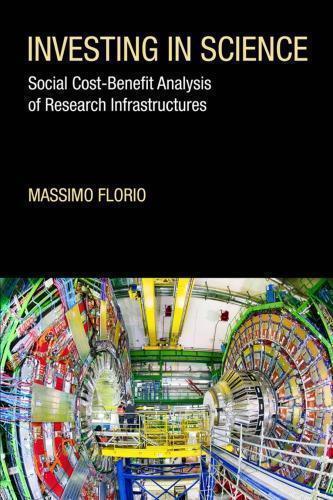 Investing In Science Social Cost Benefit Analysis Of Research Infrastructures