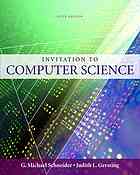 Invitation to computer science By G Michael Schneider; Judith L Gersting; Keith Miller