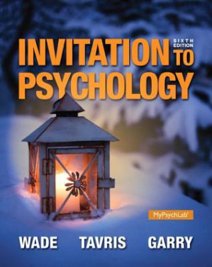 Invitation to psychology - Garry, Maryanne; Tavris, Carol; Wade, Carole