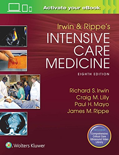 Irwin and Rippeâ€™s Intensive Care Medicine