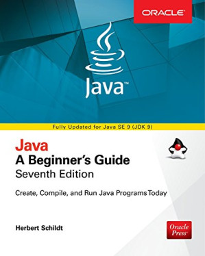 Java: A Beginner’s Guide By Herbert Schildt