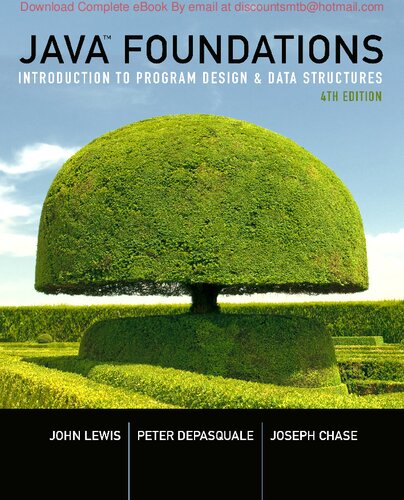 Java Foundations Introduction to Program Design & Data Structures - John Lewis, Peter DePasquale, Joseph Chase