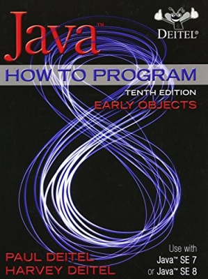 Java How To Program (Early Objects) (10th Edition) - Paul Deitel, Harvey Deitel