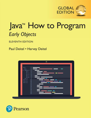 Java How to Program Early Objects Global Edition 11th Ed Deitel - Harvey Deitel; Paul Deitel