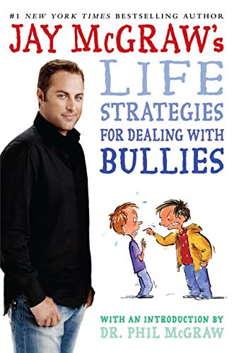 Jay McGraw's life strategies for dealing with bullies
