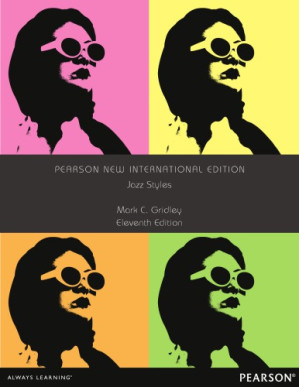 Jazz styles: pearson new international edition - Gridley, Mark C