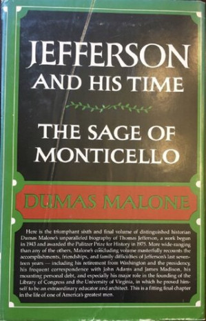 Jefferson and His Time: The Sage of Monticello