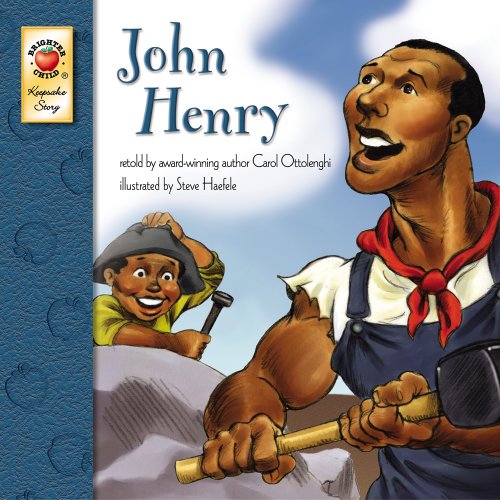 John Henry by Ottolenghi, Carol; Haefele, Steve