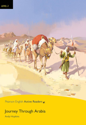 Journey Through Arabia - Pearson English Active Readers: Level 2 - Hopkins Andy.