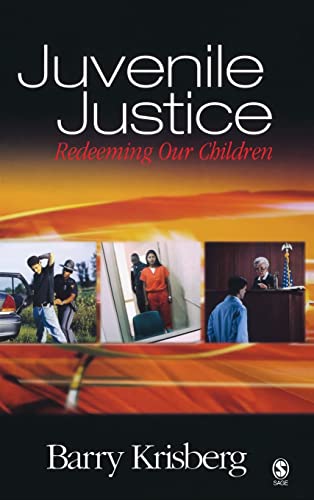 Juvenile Justice : Redeeming Our Children