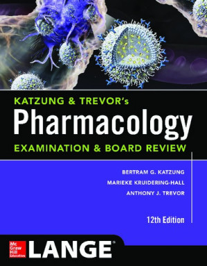 Katzung & Trevor's Pharmacology Examination and Board Review