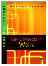 Key Concepts in Work by Professor Paul Blyton, Dr. Jean Jenkins