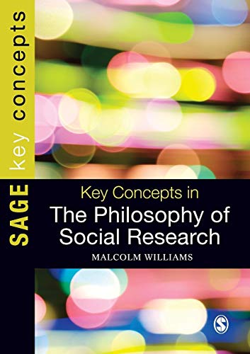 Key Concepts in the Philosophy of Social Research - 9780857027429