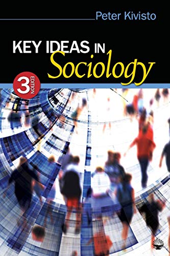 Key Ideas in Sociology by Peter J. Kivisto