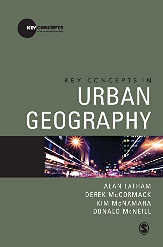 Key concepts in urban geography