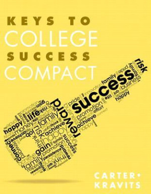 Keys to College Success Compact - Carol Carter; Sarah Lyman Kravits
