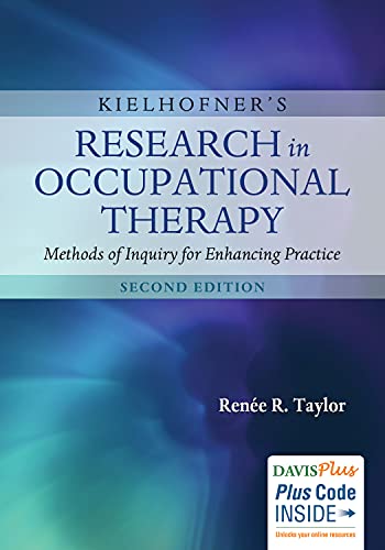 Kielhofner's Research in Occupational Therapy Methods of Inquiry for Enhancing Practice 2nd Edition
