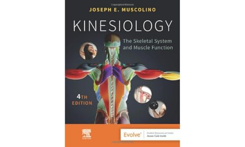 Kinesiology: The Skeletal System and Muscle Function - 9780323812764