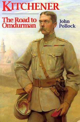 Kitchener: the road to Omdurman