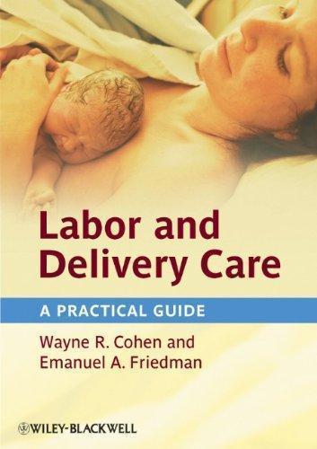Labor And Delivery Care A Practical Guide