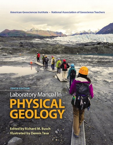 Laboratory Manual in Physical Geology - 10th Edition